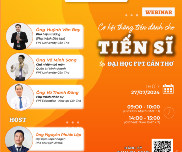 Webinar số 5 “Cơ hội thăng tiến dành cho Tiến sĩ tại Đại học FPT Cần Thơ”